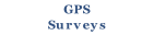 GPS
Surveys

